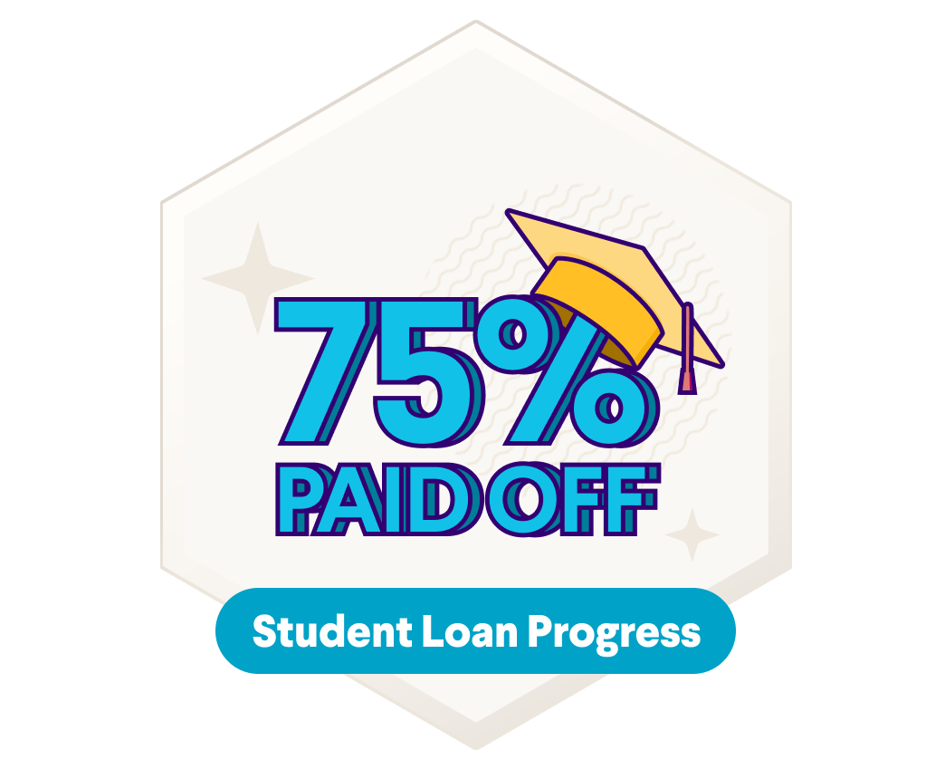 Student Loan Progress: 75% Paid Off