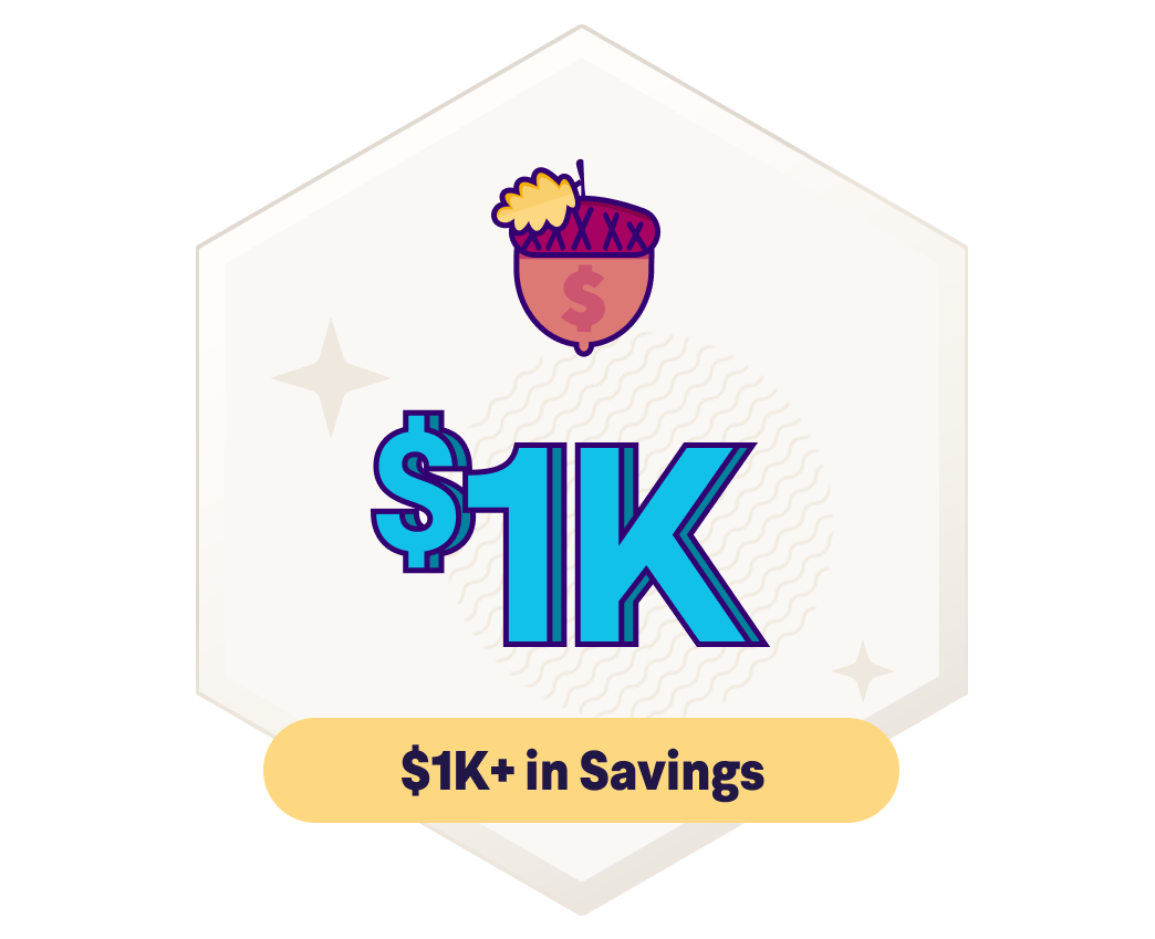 $1K+ in Savings