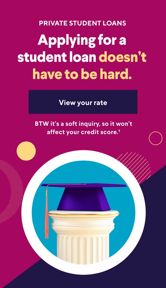 Applying for a student loan doesn't have to be hard.