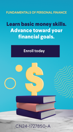 Learn basic money skills. Advance toward your financial goals. Enroll today.