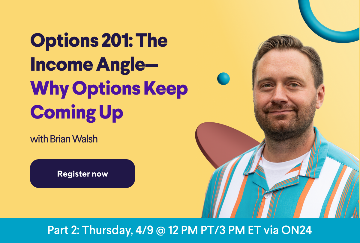 Options 201: The Income Angle-Why Options Keep Coming Up with Brian Walsh