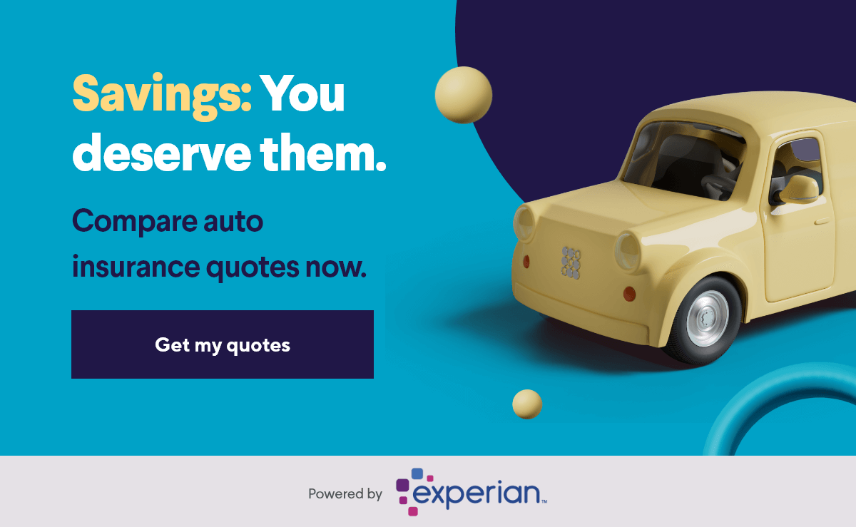 Savings: You deserve them. Compare auto insurance quotes now. Get my quotes