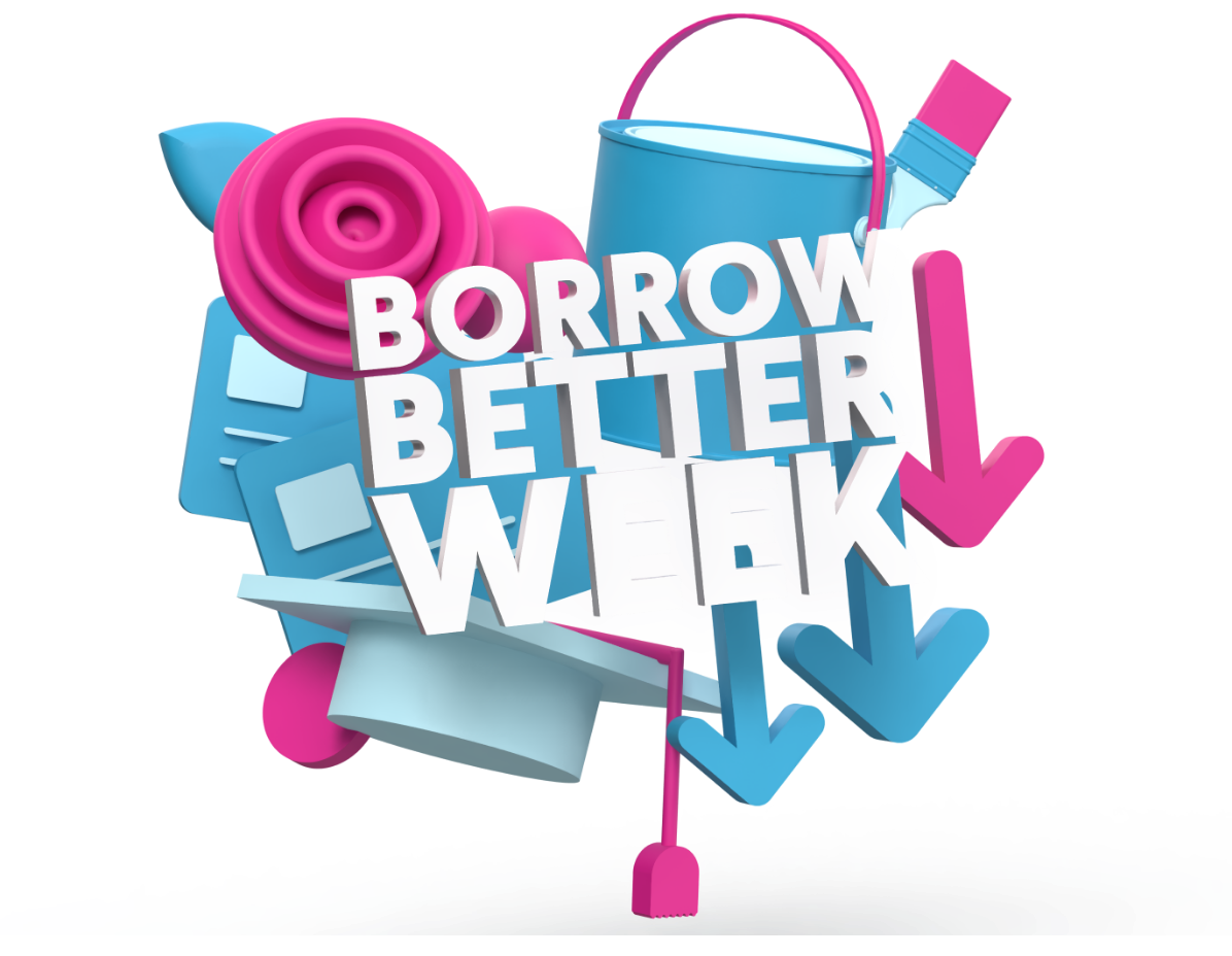Borrow Better Week